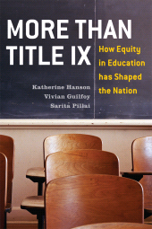 E-book, More Than Title IX : How Equity in Education has Shaped the Nation, Rowman & Littlefield