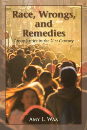 eBook, Race, Wrongs, and Remedies : Group Justice in the 21st Century, Rowman & Littlefield