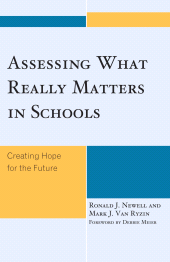 E-book, Assessing What Really Matters in Schools : Creating Hope for the Future, R&L Education