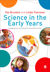 E-book, Science in the Early Years : Building Firm Foundations from Birth to Five, Brunton, Pat., Sage