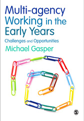 E-book, Multi-agency Working in the Early Years : Challenges and Opportunities, Sage