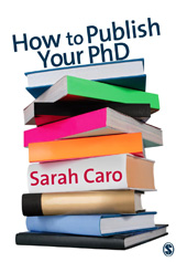 E-book, How to Publish Your PhD, Caro, Sarah, Sage