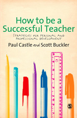 E-book, How to be a Successful Teacher : Strategies for Personal and Professional Development, Sage