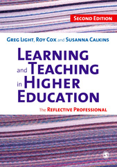 E-book, Learning and Teaching in Higher Education : The Reflective Professional, Light, Greg, Sage