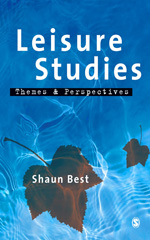 E-book, Leisure Studies : Themes and Perspectives, Best, Shaun, Sage