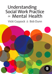E-book, Understanding Social Work Practice in Mental Health, Coppock, Victoria, Sage