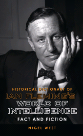 E-book, Historical Dictionary of Ian Fleming's World of Intelligence : Fact and Fiction, Scarecrow Press
