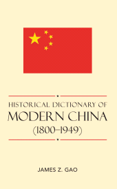 eBook, Historical Dictionary of Modern China (1800-1949), Scarecrow Press