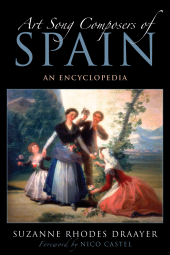 E-book, Art Song Composers of Spain : An Encyclopedia, Scarecrow Press