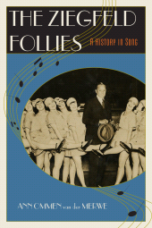 eBook, The Ziegfeld Follies : A History in Song, Scarecrow Press
