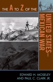 eBook, The A to Z of the United States-Mexican War, Scarecrow Press