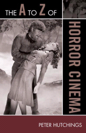 E-book, The A to Z of Horror Cinema, Scarecrow Press