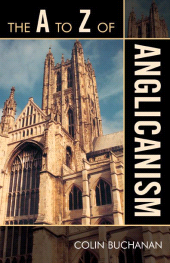 E-book, The A to Z of Anglicanism, Scarecrow Press