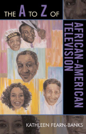 eBook, The A to Z of African-American Television, Scarecrow Press