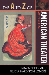 E-book, The A to Z of American Theater : Modernism, Scarecrow Press