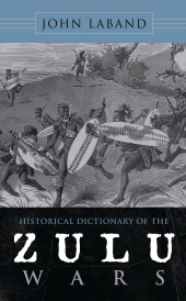 eBook, Historical Dictionary of the Zulu Wars, Scarecrow Press