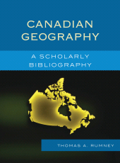 E-book, Canadian Geography : A Scholarly Bibliography, Scarecrow Press