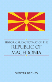 E-book, Historical Dictionary of the Republic of Macedonia, Scarecrow Press