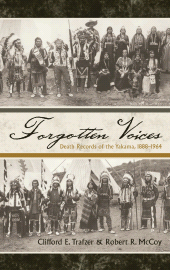 E-book, Forgotten Voices : Death Records of the Yakama, 1888-1964, Scarecrow Press