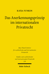 E-book, Das Anerkennungsprinzip im internationalen Privatrecht : Perspektiven eines europäischen Anerkennungskollisionsrechts für Statusfragen, Mohr Siebeck