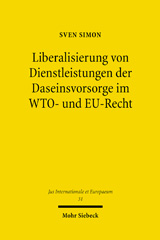 eBook, Liberalisierung von Dienstleistungen der Daseinsvorsorge im WTO- und EU-Recht, Simon, Sven, Mohr Siebeck