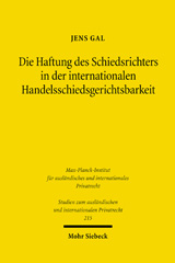 E-book, Die Haftung des Schiedsrichters in der internationalen Handelsschiedsgerichtsbarkeit, Gal, Jens, Mohr Siebeck