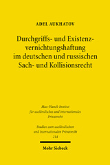 eBook, Durchgriffs- und Existenzvernichtungshaftung im deutschen und russischen Sach- und Kollisionsrecht, Mohr Siebeck