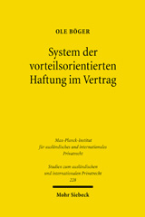 eBook, System der vorteilsorientierten Haftung im Vertrag : Gewinnhaftung und verwandte Haftungsformen anhand von Treuhänder und Trustee, Böger, Ole., Mohr Siebeck