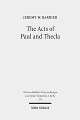 eBook, The Acts of Paul and Thecla : A Critical Introduction and Commentary, Mohr Siebeck