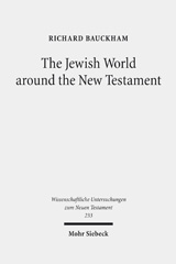 E-book, The Jewish World around the New Testament : Collected Essays I, Bauckham, Richard, Mohr Siebeck