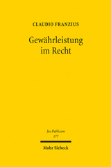 eBook, Gewährleistung im Recht : Grundlagen eines europäischen Regelungsmodells öffentlicher Dienstleistungen, Mohr Siebeck