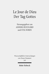 E-book, Le Jour de Dieu - Der Tag Gottes : 5. Symposium Strasbourg, Tübingen, Uppsala. 11.-13. September 2006 in Uppsala, Mohr Siebeck