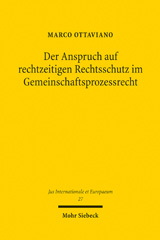 E-book, Der Anspruch auf rechtzeitigen Rechtsschutz im Gemeinschaftsprozessrecht, Mohr Siebeck