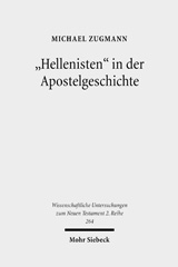 E-book, Hellenisten in der Apostelgeschichte : Historische und exegetische Untersuchungen zu Apg 6,1; 9,29; 11,20, Mohr Siebeck