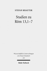 eBook, Studien zu Röm 13,1-7 : Paulus und der politische Diskurs der neronischen Zeit, Krauter, Stefan, Mohr Siebeck