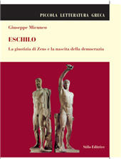 E-book, Eschilo : la giustizia di Zeus e la nascita della democrazia, Micunco, Giuseppe, Stilo