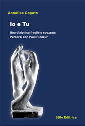 E-book, Io e tu : una dialettica fragile e spezzata : percorsi con Paul Ricoeur, Stilo