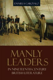 E-book, Manly Leaders in Nineteenth-Century British Literature, SUNY Press - State University of New York Press
