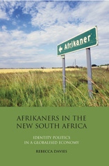 E-book, Afrikaners in the New South Africa, Davies, Rebecca, I.B. Tauris