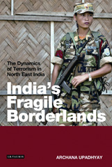 eBook, India's Fragile Borderlands, I.B. Tauris