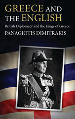 E-book, Greece and the English, Dimitrakis, Panagiotis, I.B. Tauris
