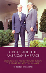 E-book, Greece and the American Embrace, Kassimeris, Christos, I.B. Tauris
