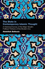 E-book, The State in Contemporary Islamic Thought, Belkeziz, Abdelilah, I.B. Tauris