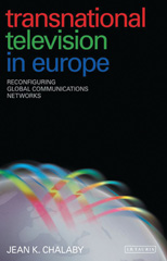 E-book, Transnational Television in Europe, Chalaby, Jean K., I.B. Tauris