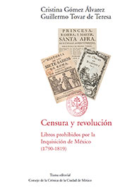 E-book, Censura y revolución : libros prohibidos por la Inquisición de México (1790-1819), Trama Editorial