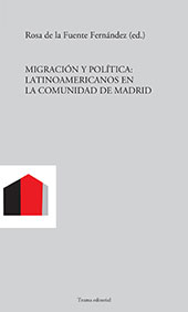 E-book, Migración y política : latinoamericanos en la Comunidad de Madrid, Trama Editorial