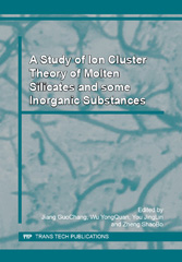 E-book, A Study of Ion Cluster Theory of Molten Silicates and some Inorganic Substances, Trans Tech Publications Ltd