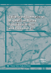 E-book, Solid-State Synthesis of Magnesium-Based Functional Alloys and Compounds, Trans Tech Publications Ltd