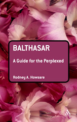 E-book, Balthasar : A Guide for the Perplexed, T&T Clark