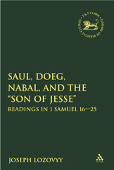 E-book, Saul, Doeg, Nabal, and the "Son of Jesse", Lozovyy, Joseph, T&T Clark